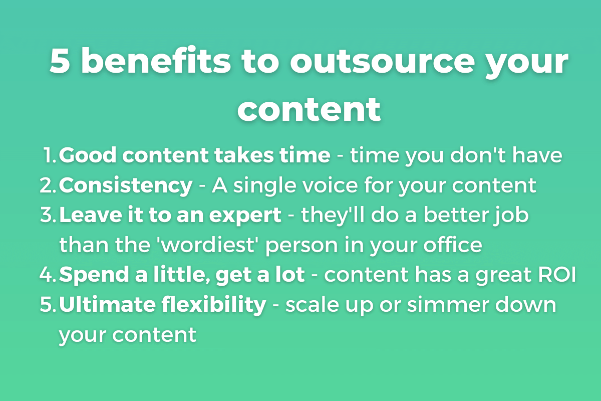 Benefits to outsourcing your content marketing and copywriting