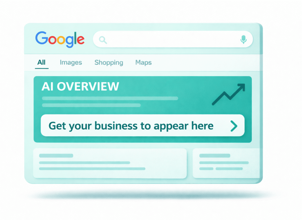Google AI Overview get your business showing on it