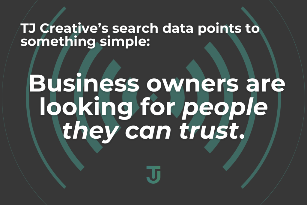 Business owners are looking for people they can trust.